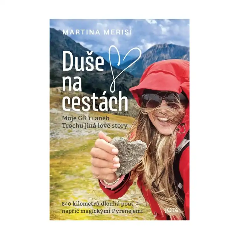 Kniha Duše Na Cestách — Moje GR 11 aneb trochu jiná love story Rychlé Dodání