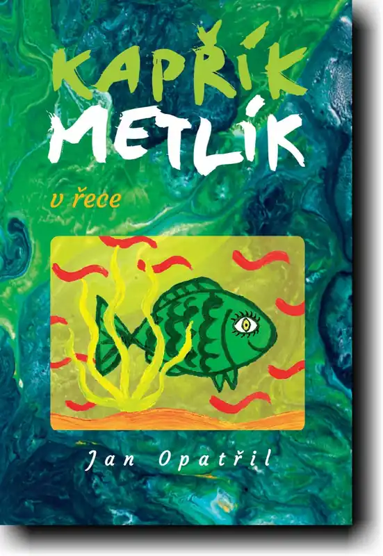 Kapřík Metlík v řece Ihned K Objednání
